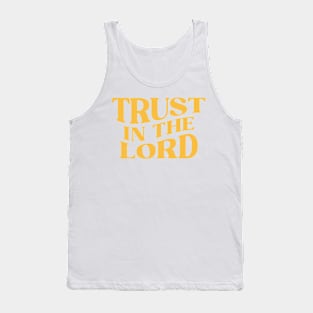 Trust in the Lord Tank Top